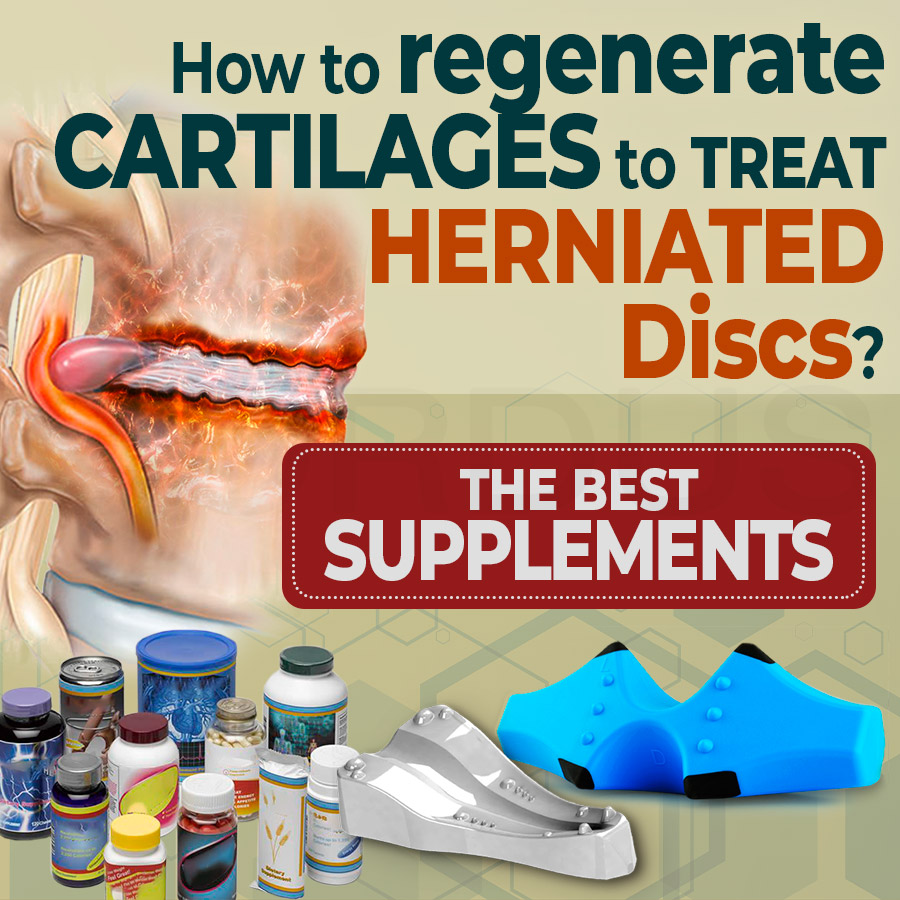 How to regenerate the cartilages to treat Herniated Disc?